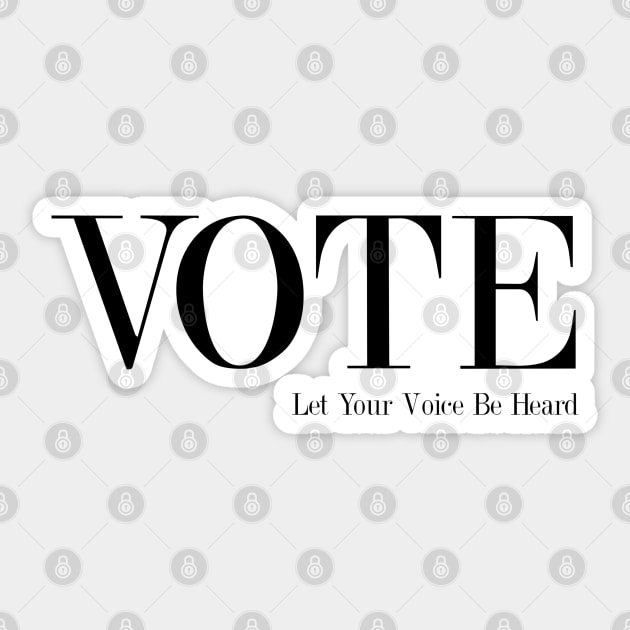 Vote - Let Your Voice Be Heard Sticker by Nirvanax Studio